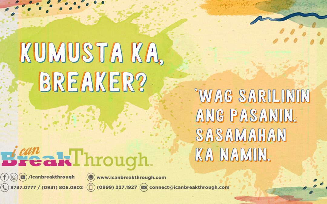 BreakThrough Life with iCanBreakThrough – Maki-Connect na sa Amin! Here’s How