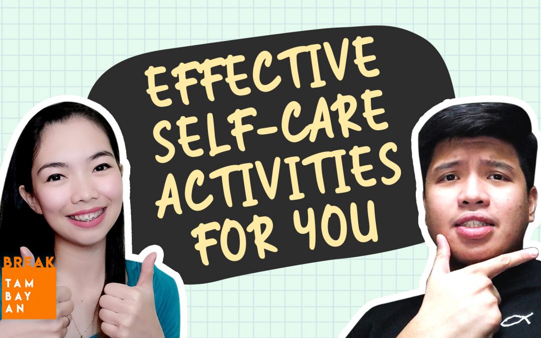 BreakThrough Health – How to Love Yourself Better with These Self-Care Tips in BreakTambayan